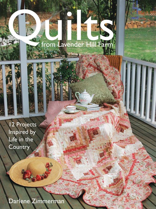 Title details for Quilts From Lavender Hill Farm by Darlene Zimmerman - Available